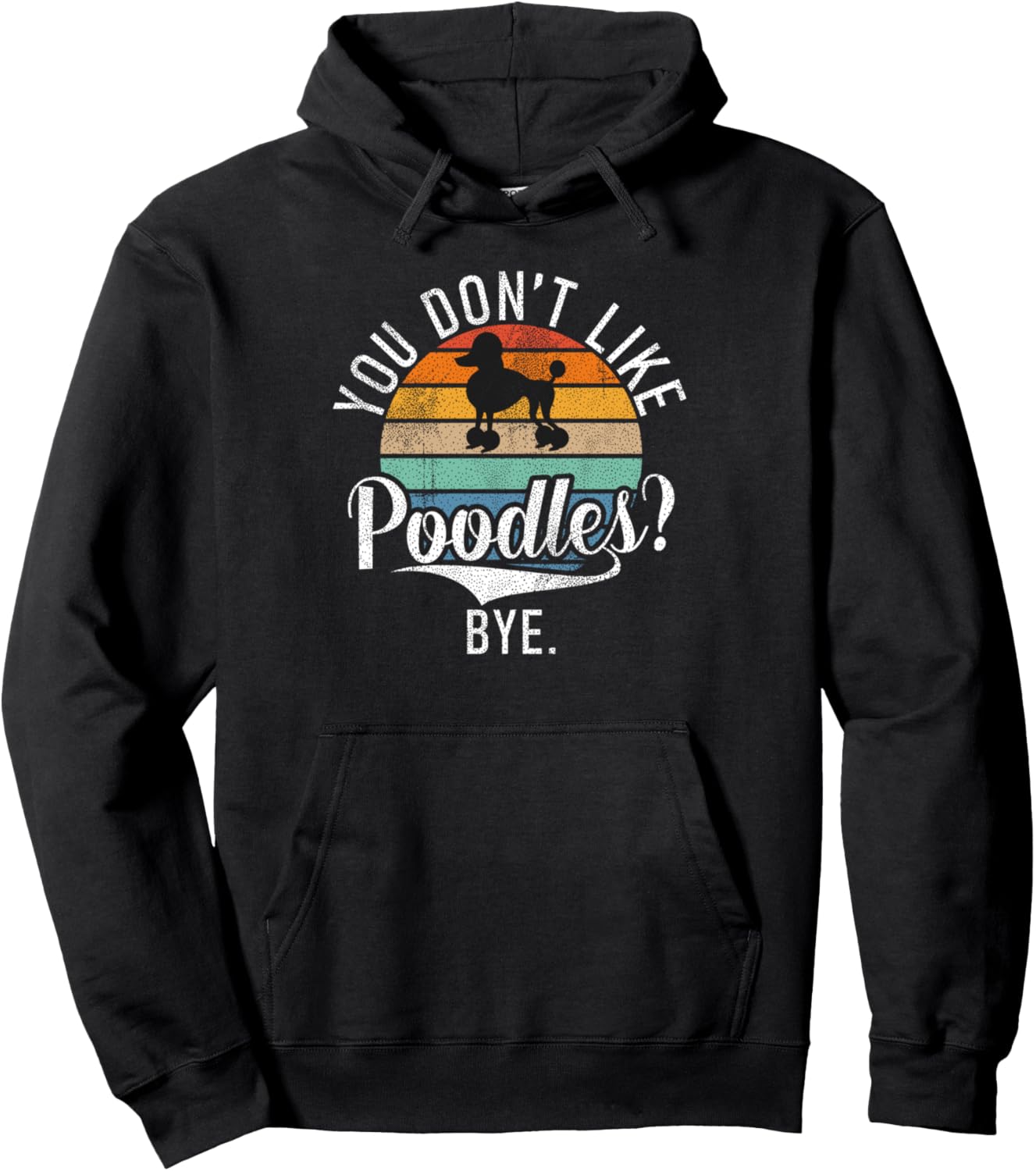 Не любите пуделей Забавная толстовка с изображением пуделя Poodle Gifts For Poodle Lovers, черный
Не любите пуделей Забавная толстовка с изображением пуделя Poodle Gifts For Poodle Lovers, черный