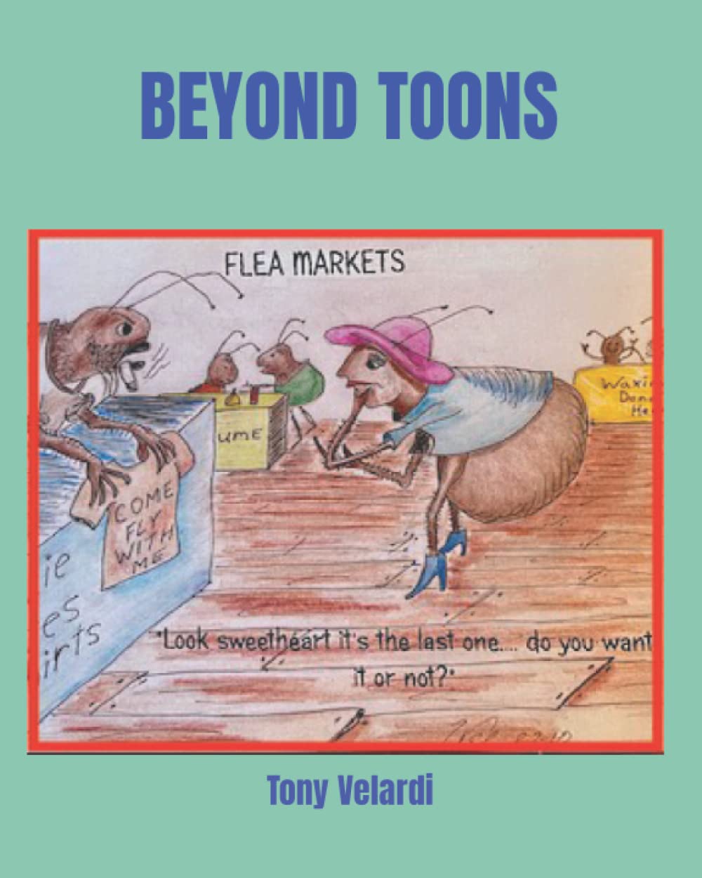 BEYOND TOONS (Independently published)
BEYOND TOONS (Independently published)