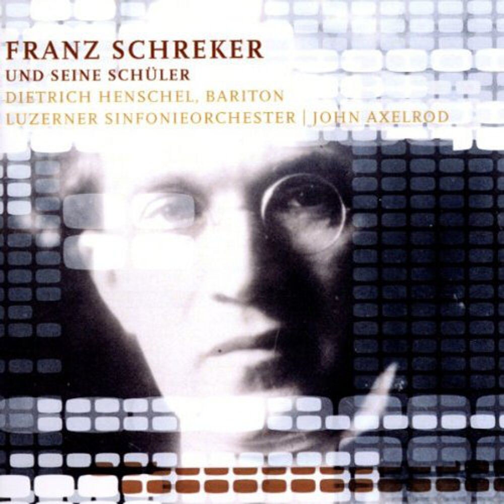 Диск CD Und Seine Schuler - Franz Schreker
Диск CD Und Seine Schuler - Franz Schreker
