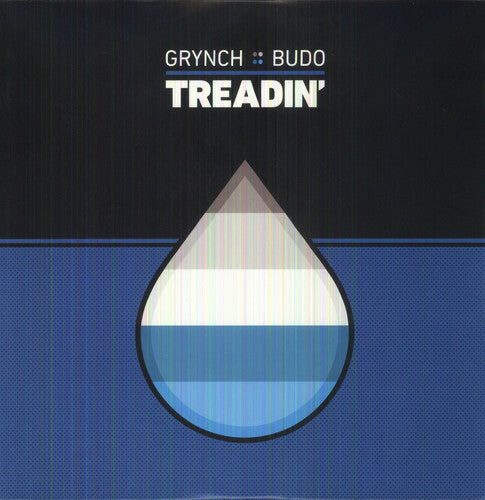Сингл 12" Grynch & Budo: Treadin'
Сингл 12" Grynch & Budo: Treadin'