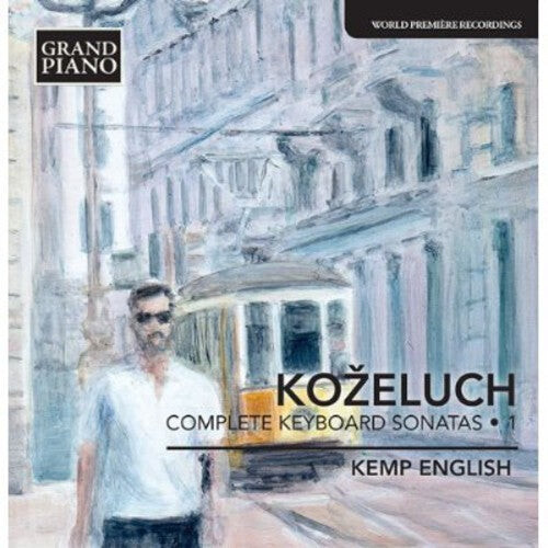 CD диск Kozeluch / English, Kemp: Complete Keyboard Sonatas 1
CD диск Kozeluch / English, Kemp: Complete Keyboard Sonatas 1