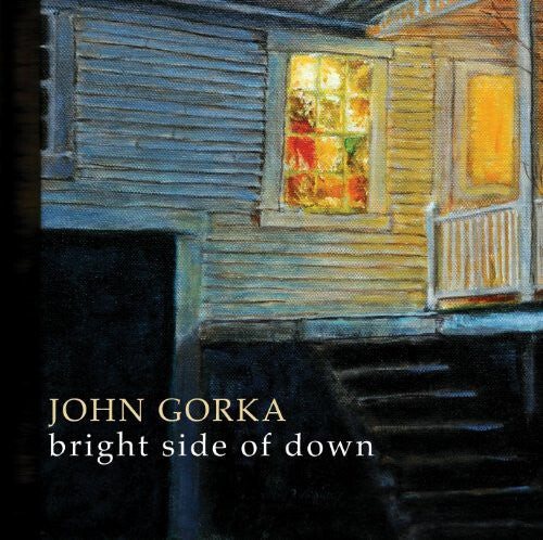 CD диск Gorka, John: Bright Side of Down
CD диск Gorka, John: Bright Side of Down