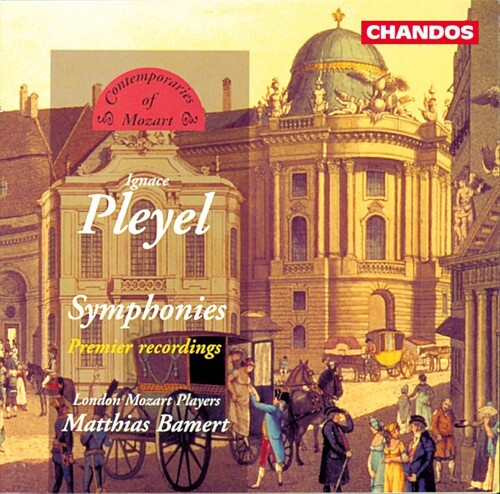 CD диск Pleyel / Bamert / London Mozart Players: Symphonies
CD диск Pleyel / Bamert / London Mozart Players: Symphonies