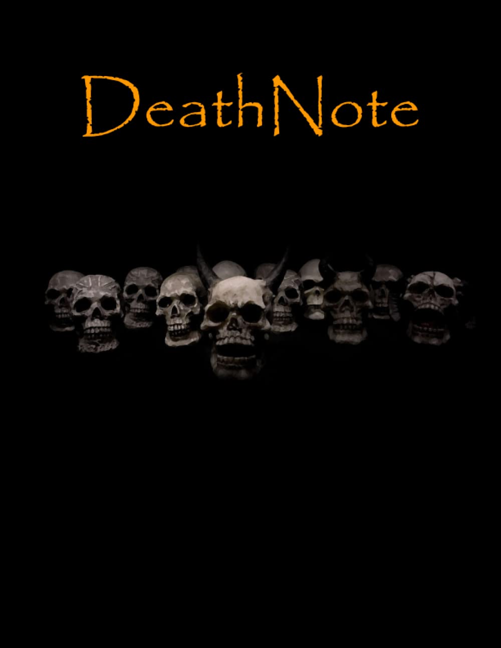 DeathNote: Curse those we hate in this notebook (Independently published)
DeathNote: Curse those we hate in this notebook (Independently published)