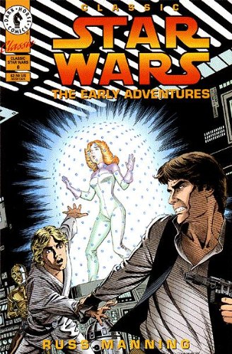 Classic Star Wars: The Early Adventures #6 (Dark Horse)
Classic Star Wars: The Early Adventures #6 (Dark Horse)