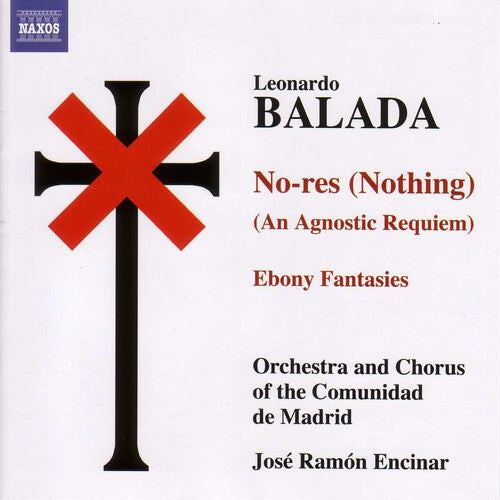 CD диск Balada / Rafter / Encinar / Orch Comunidad Madrid: No-Res / Ebony Fantasies / Cantata 
CD диск Balada / Rafter / Encinar / Orch Comunidad Madrid: No-Res / Ebony Fantasies / Cantata