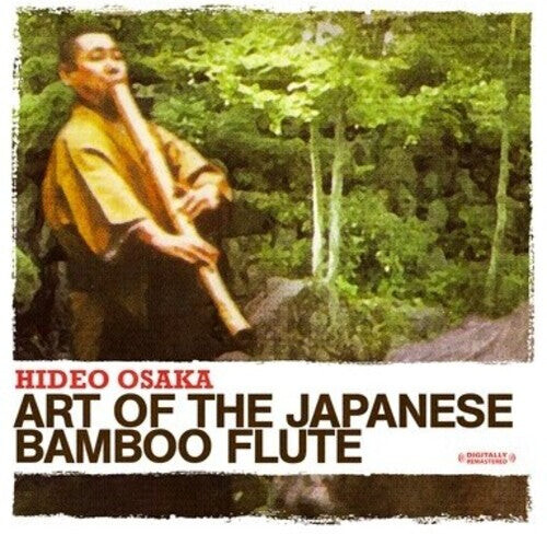 CD диск Osaka, Hideo: Art of the Japanese Bamboo Flute
CD диск Osaka, Hideo: Art of the Japanese Bamboo Flute