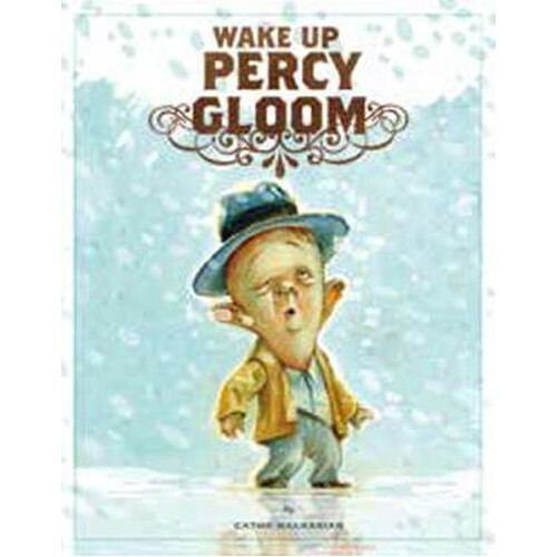 Книга Wake Up, Percy Gloom (Hardback)
Книга Wake Up, Percy Gloom (Hardback)