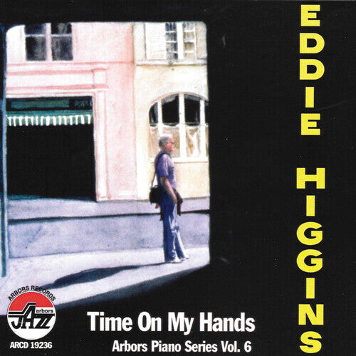 CD диск Higgins, Eddie: Time On My Hands Arbors Piano Series Vol.6
CD диск Higgins, Eddie: Time On My Hands Arbors Piano Series Vol.6
