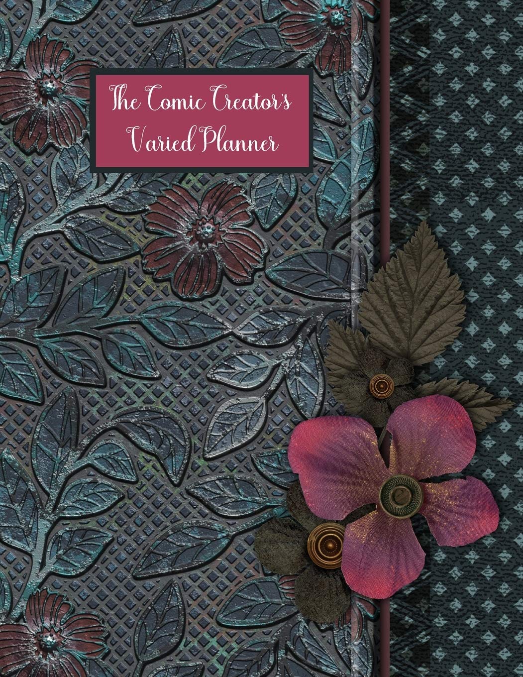 The Comic Creator's Varied Planner (Independently published)
The Comic Creator's Varied Planner (Independently published)