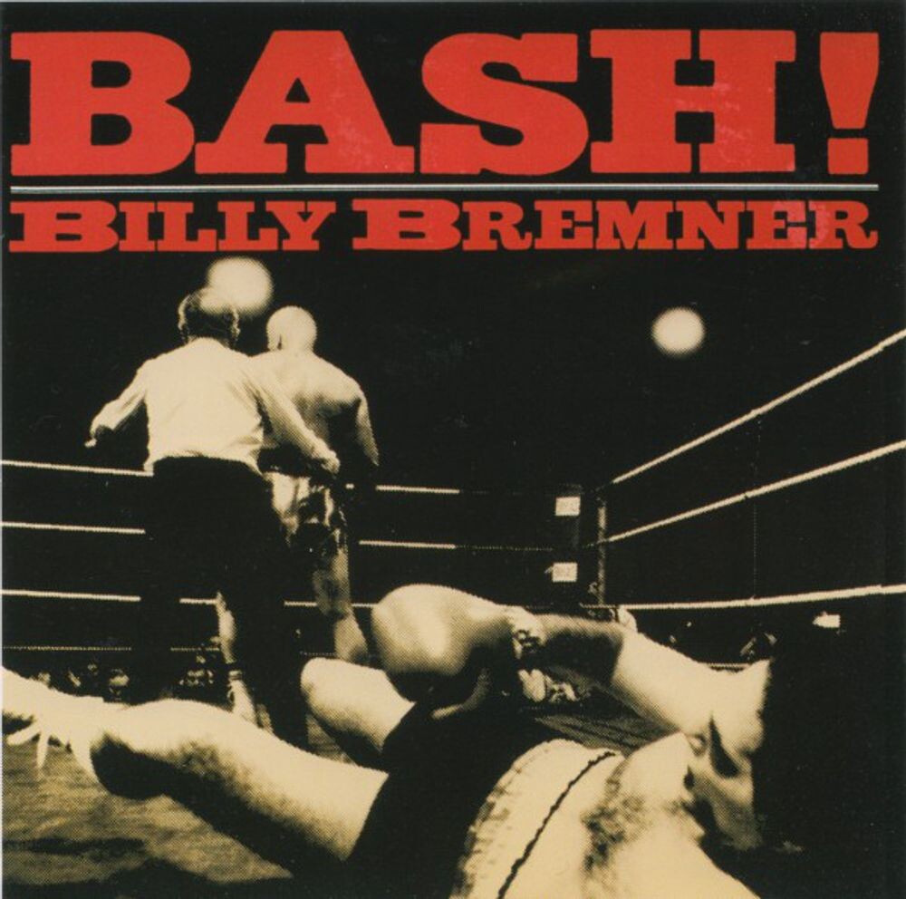 Диск CD Bash! - Billy Bremner
Диск CD Bash! - Billy Bremner