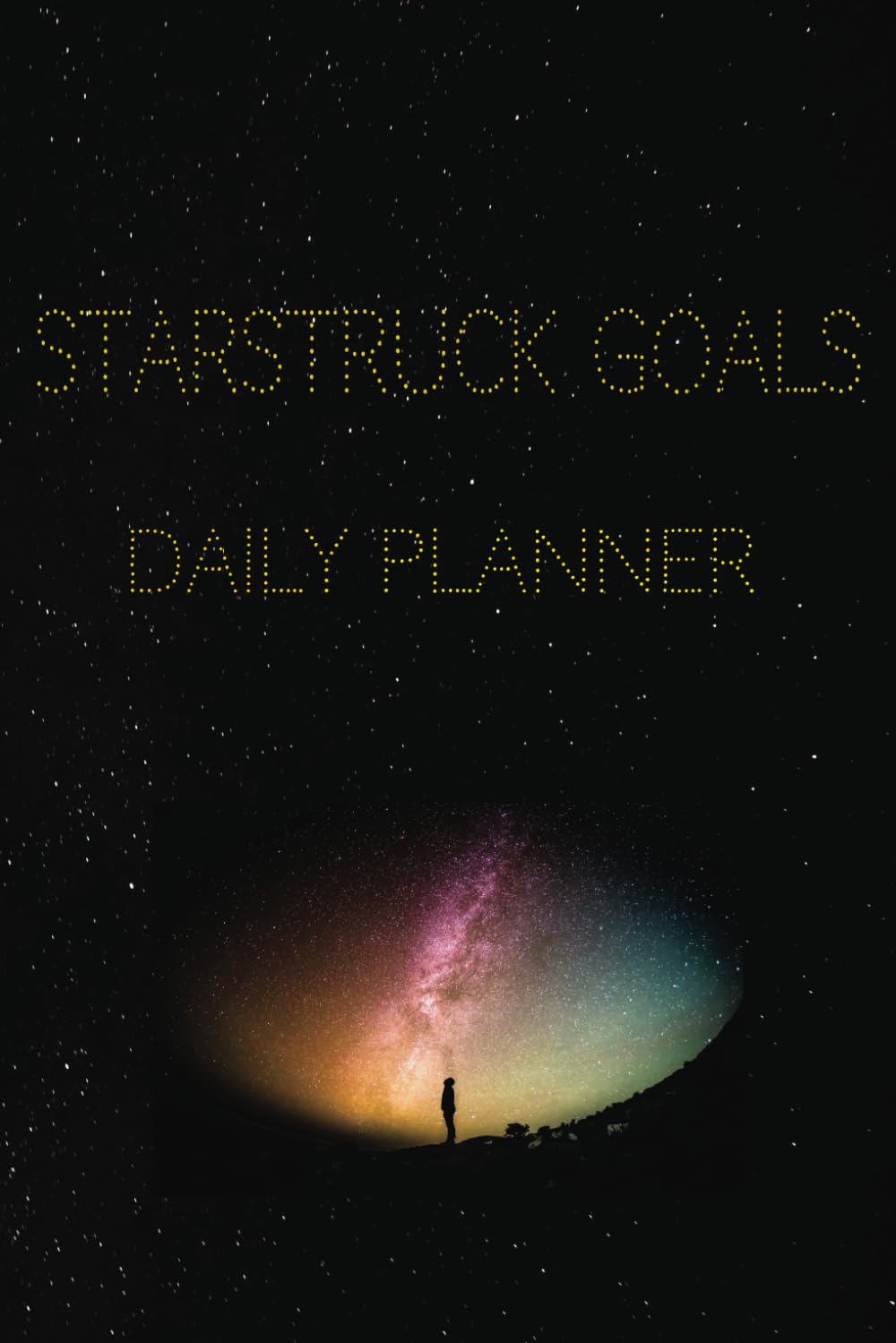 StarStruck Daily Planner (Independently published)
StarStruck Daily Planner (Independently published)