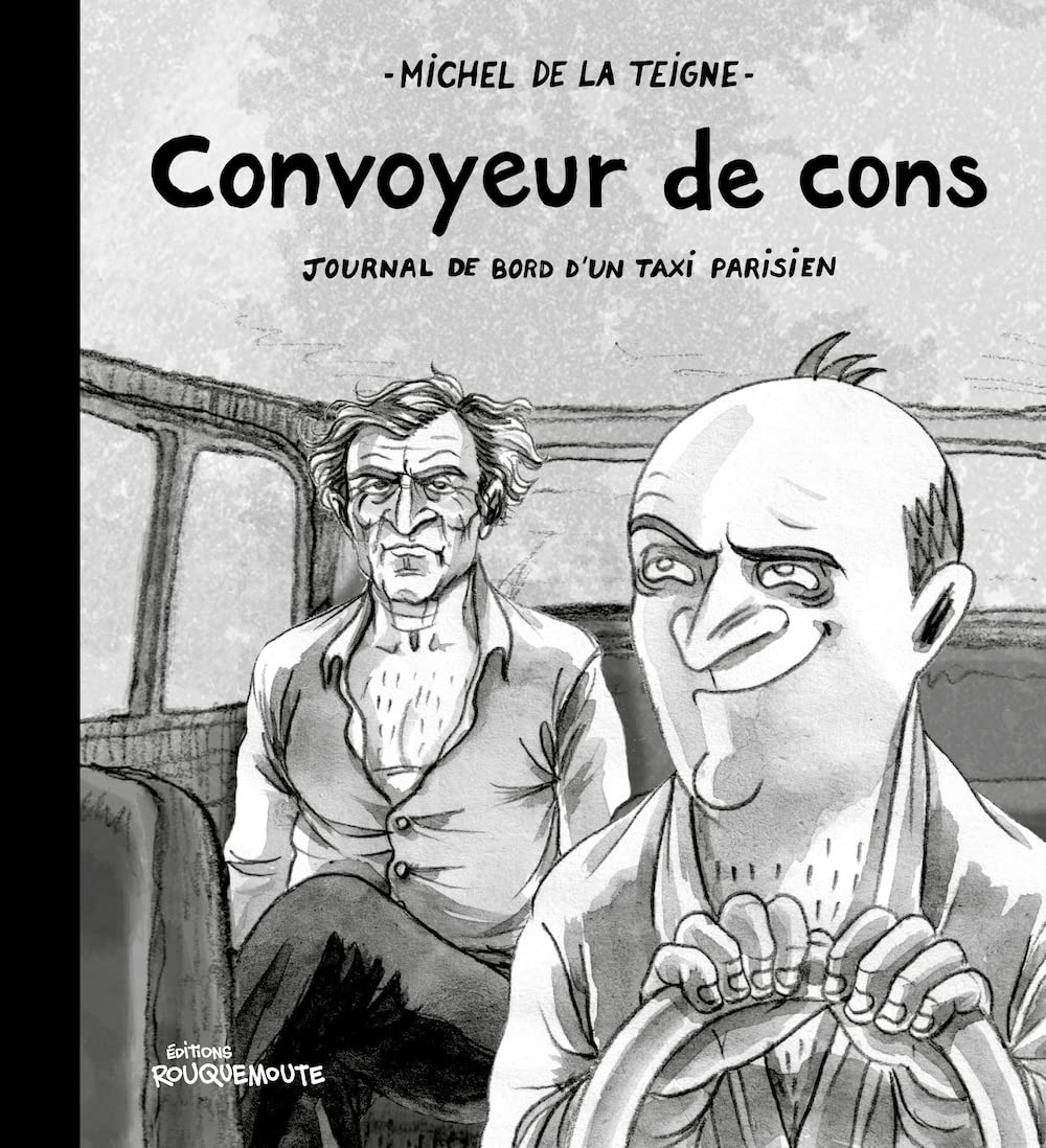 CONVOYEUR DE CONS (ROUQUEMOUTE)
CONVOYEUR DE CONS (ROUQUEMOUTE)