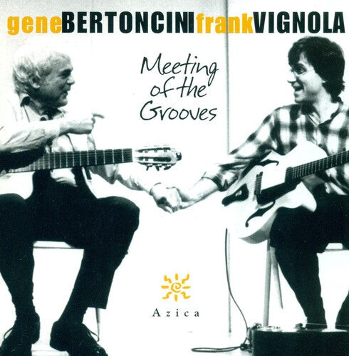 CD диск Bertoncini, Gene / Vignola, Frank: Meeting of the Grooves
CD диск Bertoncini, Gene / Vignola, Frank: Meeting of the Grooves
