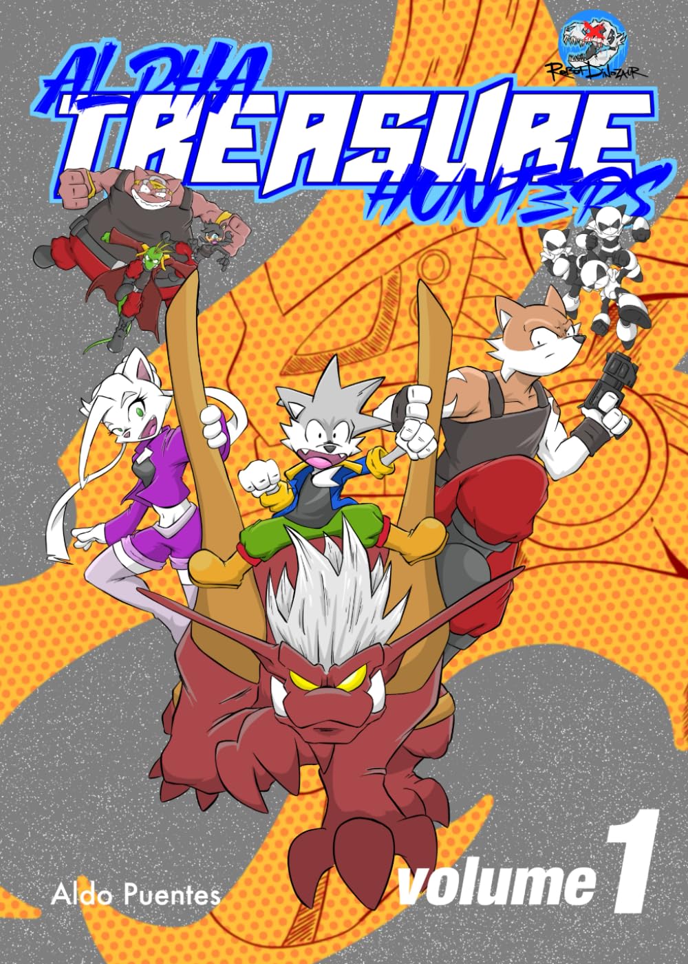 Alpha Treasure Hunters: Volume 1 (Independently published)
Alpha Treasure Hunters: Volume 1 (Independently published)
