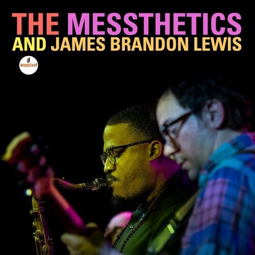 Виниловая пластинка Messthetics / Lewis, James Brandon - Messthetics And James Brandon Lewis
Виниловая пластинка Messthetics / Lewis, James Brandon - Messthetics And James Brandon Lewis