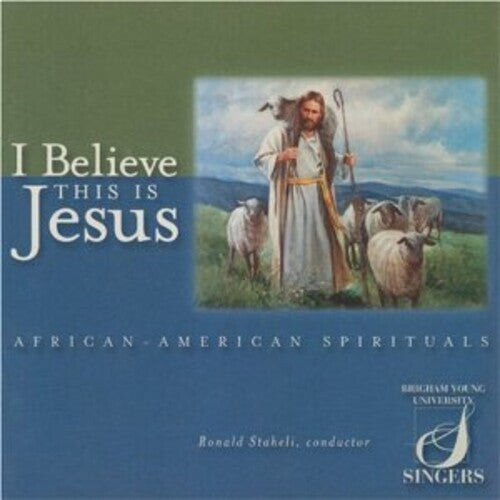 CD диск BYU Singers: I Believe This Is Jesus
CD диск BYU Singers: I Believe This Is Jesus