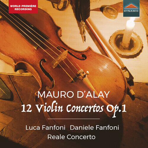 CD диск D'Alay / Reale Concerto / Fanfoni: 12 Violin Concertos 1
CD диск D'Alay / Reale Concerto / Fanfoni: 12 Violin Concertos 1