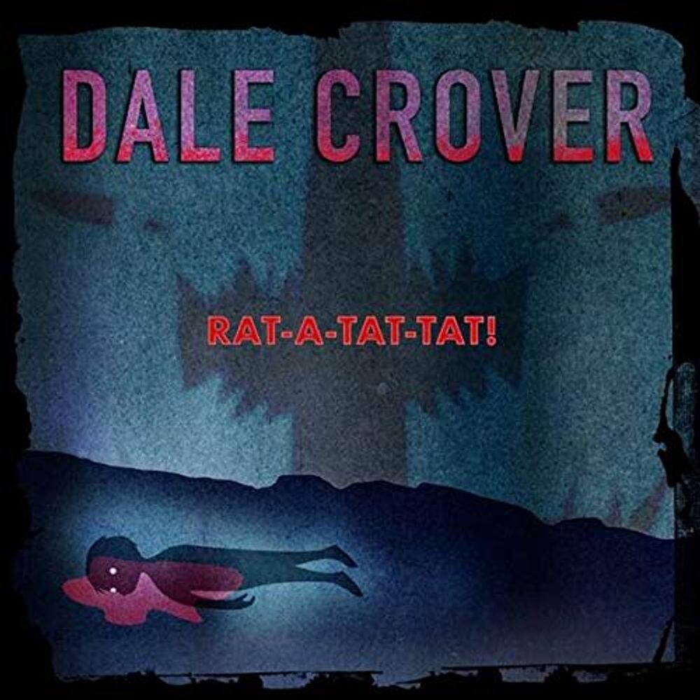 Диск CD Rat-A-Tat-Tat! - Dale Crover
Диск CD Rat-A-Tat-Tat! - Dale Crover