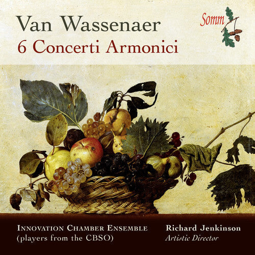 CD диск Van Wassenaer / Innovation Chamber Ensemble: 6 Concerti Armonici
CD диск Van Wassenaer / Innovation Chamber Ensemble: 6 Concerti Armonici
