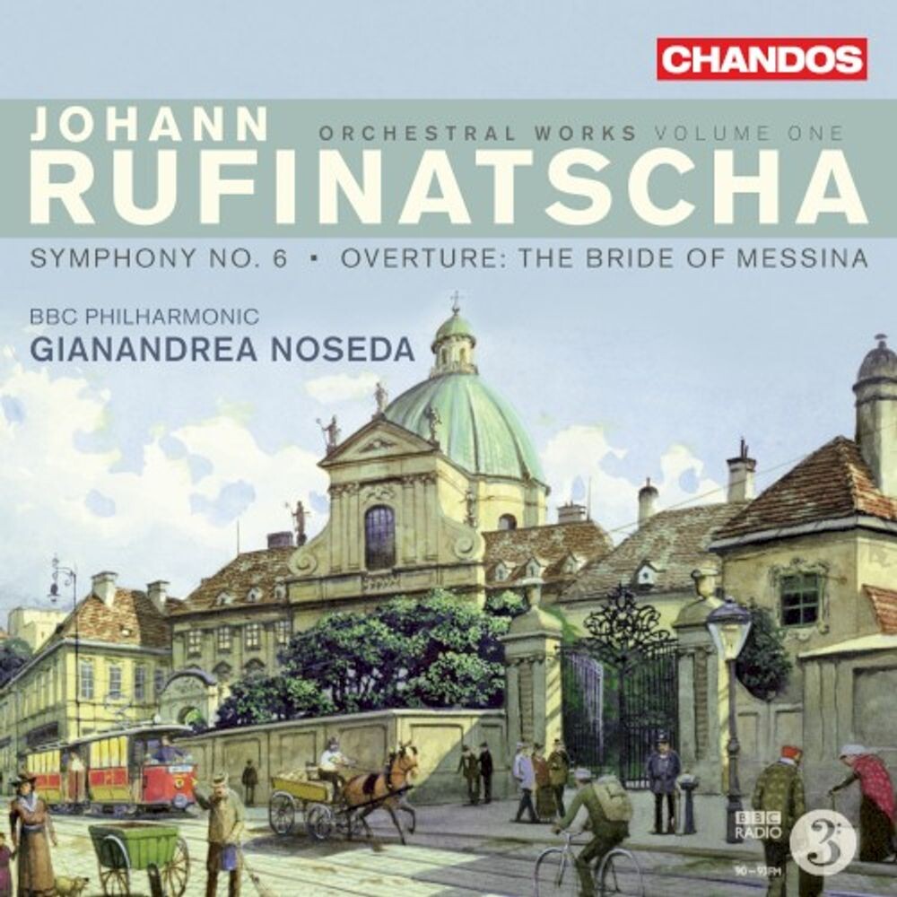 Диск CD Orchestral Works Vol. 1 - Johann Rufinatscha, Gianandrea Noseda, BBC Philharmonic Orchestra
Диск CD Orchestral Works Vol. 1 - Johann Rufinatscha, Gianandrea Noseda, BBC Philharmonic Orchestra