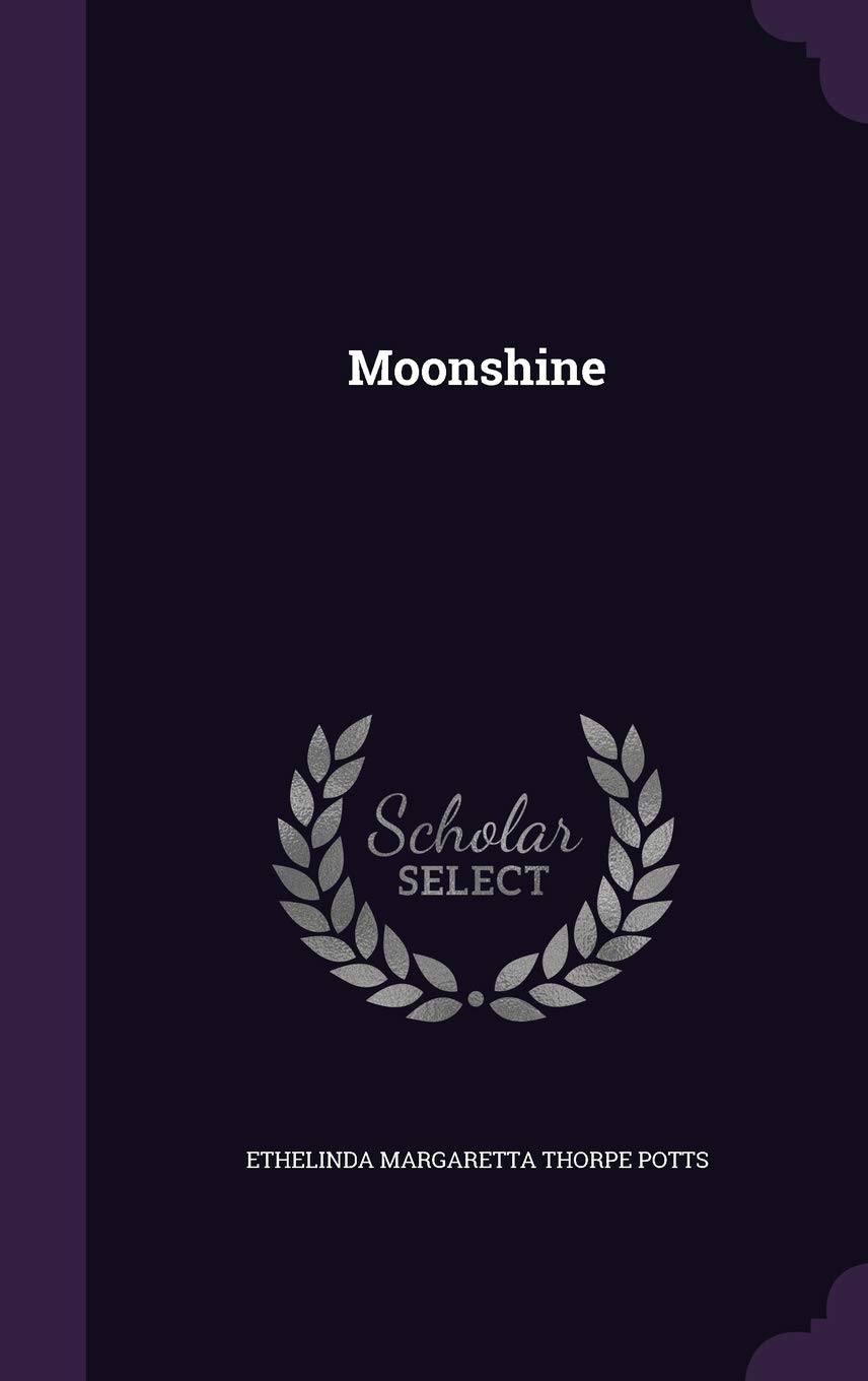 Moonshine (Palala Press)
Moonshine (Palala Press)