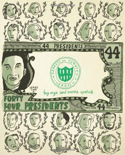 Forty Four Presidents (Garrett County Press)
Forty Four Presidents (Garrett County Press)