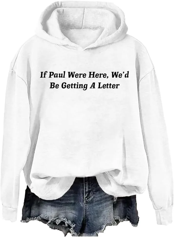 Свитшут If Paul Were Here We'd Be Getting A Letter Cynvor
Свитшут If Paul Were Here We'd Be Getting A Letter Cynvor