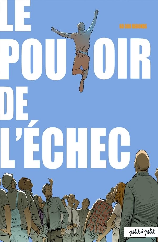 60 000 rebonds, le pouvoir de l'échec
60 000 rebonds, le pouvoir de l'échec