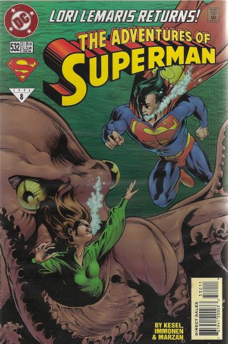 The Adventures of Superman 532 (Lori Lemaris Returns) (DC Comic)
The Adventures of Superman 532 (Lori Lemaris Returns) (DC Comic)