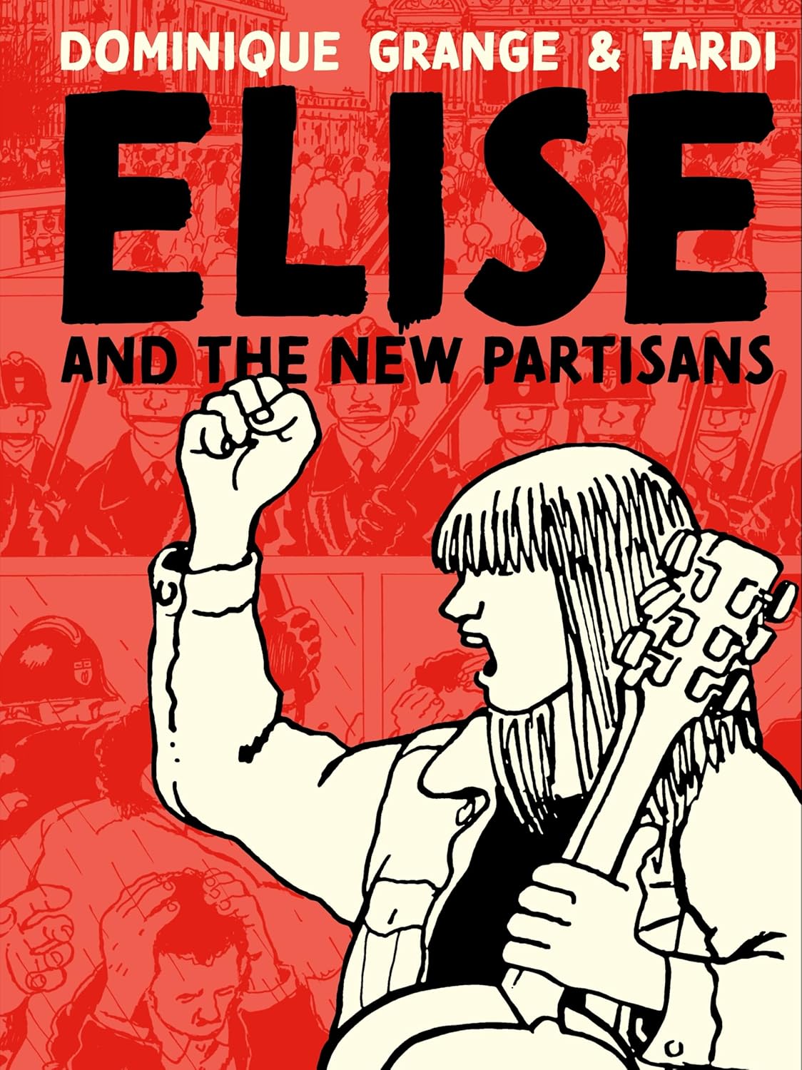 Elise and the New Partisans (Fantagraphics)
Elise and the New Partisans (Fantagraphics)