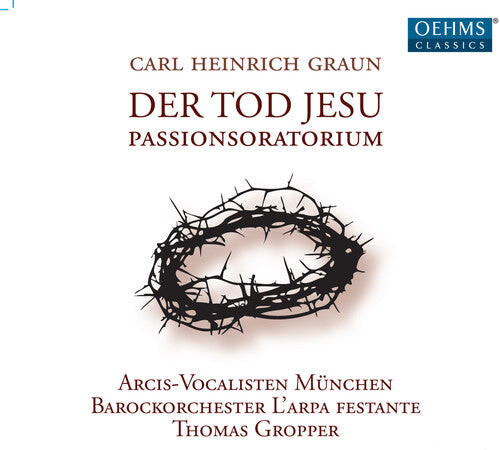 CD диск Graun / Gropper / Baroque Orch Larpa Festante: Death of Jesus
CD диск Graun / Gropper / Baroque Orch Larpa Festante: Death of Jesus