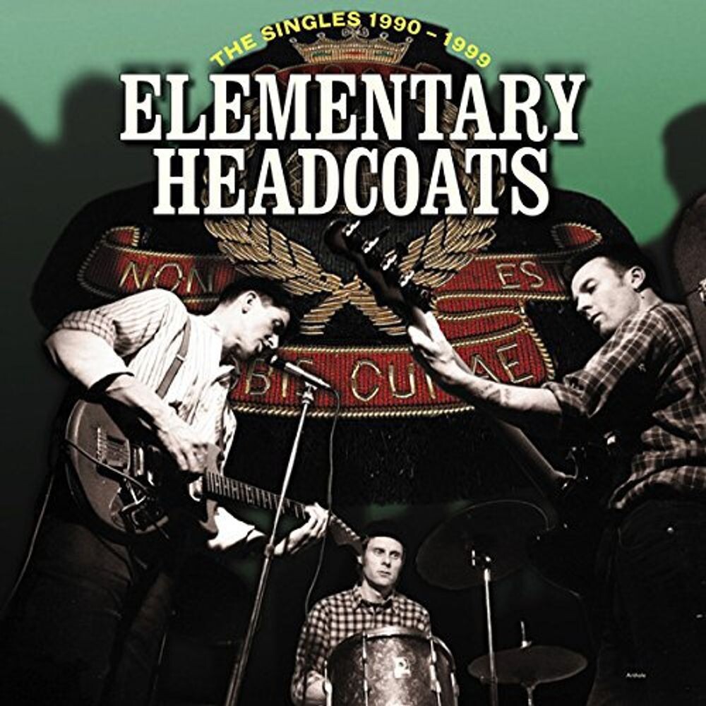 Виниловая пластинка LP Elementary Headcoats - The Singles 1990 - 1999 - Thee Headcoats
Виниловая пластинка LP Elementary Headcoats - The Singles 1990 - 1999 - Thee Headcoats