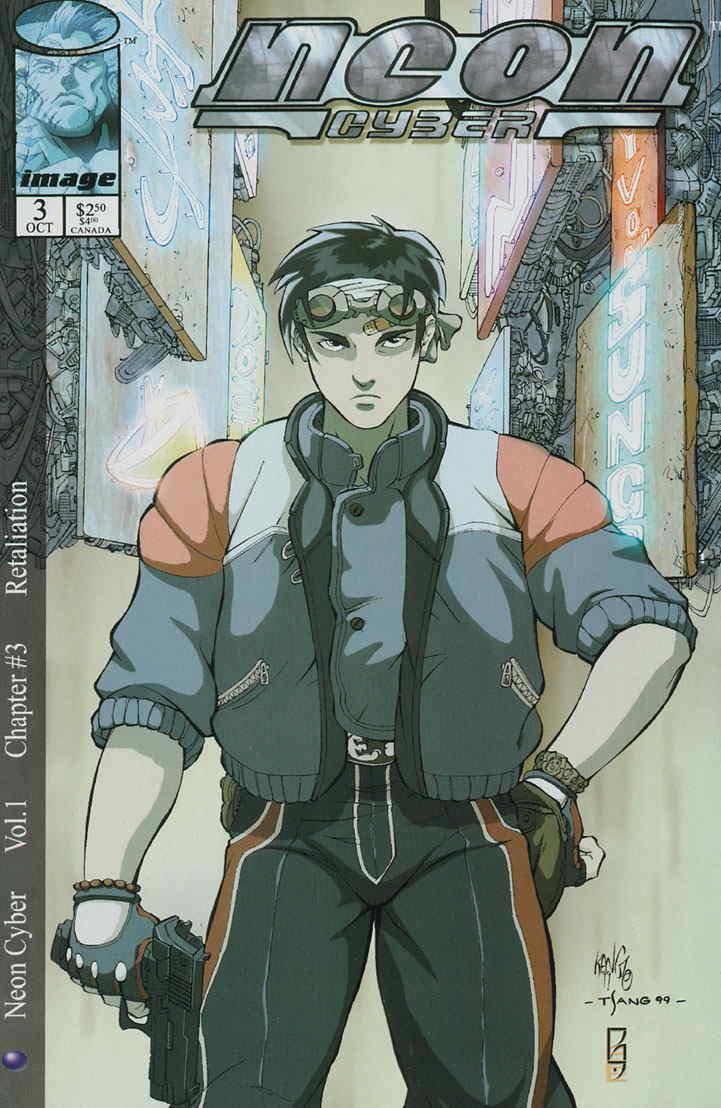 Neon Cyber #3: Retaliation October 1999 (Image Comics)
Neon Cyber #3: Retaliation October 1999 (Image Comics)