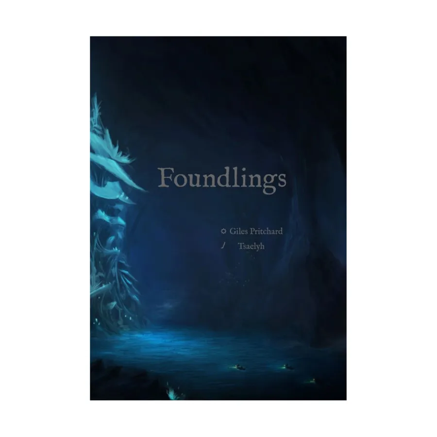 Foundlings, Role Playing Games (Caradoc Games), мягкая обложка
Foundlings, Role Playing Games (Caradoc Games), мягкая обложка