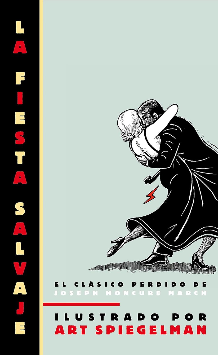 La fiesta salvaje (The Wild Party): El clásico perdido de Joseph Moncure March (Spanish Edition) (RESERVOIR BOOKS)
La fiesta salvaje (The Wild Party): El clásico perdido de Joseph Moncure March (Spanish Edition) (RESERVOIR BOOKS)