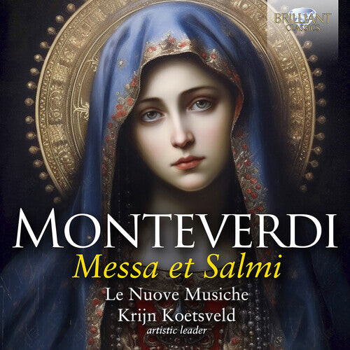 CD диск Monteverdi / Koetsveld / Le Nuove Musiche: Monteverdi: Messa et Salmi
CD диск Monteverdi / Koetsveld / Le Nuove Musiche: Monteverdi: Messa et Salmi