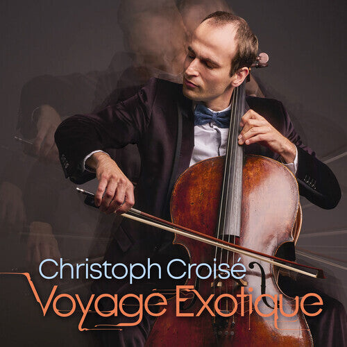 CD диск Croise, Christoph: Voyage Exotique
CD диск Croise, Christoph: Voyage Exotique