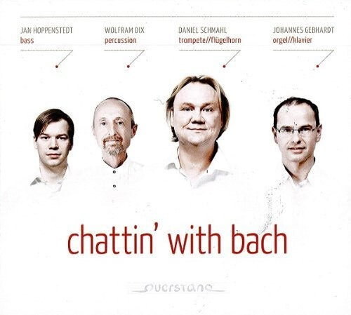 CD диск Bach, J.S. / Gebhardt / Schmahl / Hoppenstedt / Dix: Chattin' With Bach
CD диск Bach, J.S. / Gebhardt / Schmahl / Hoppenstedt / Dix: Chattin' With Bach