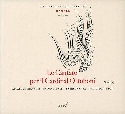 CD диск Handel / Milanesi / Vitale / Risonanza / Bonizzoni: Cantate Per Il Cardinal Ottoboni: Italian III
CD диск Handel / Milanesi / Vitale / Risonanza / Bonizzoni: Cantate Per Il Cardinal Ottoboni: Italian III