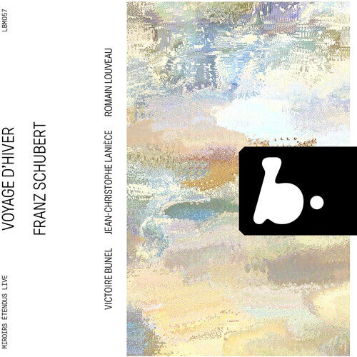 CD диск Schubert / Bunel / Louveau: Voyage D Hiver (Live)
CD диск Schubert / Bunel / Louveau: Voyage D Hiver (Live)