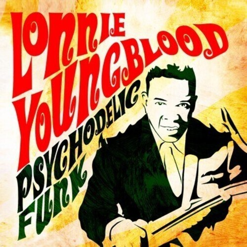 CD диск Youngblood, Lonnie: Psychodelic Funk
CD диск Youngblood, Lonnie: Psychodelic Funk