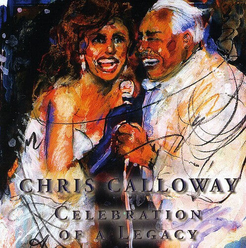 CD диск Calloway, Chris: Celebration of a Legacy 
CD диск Calloway, Chris: Celebration of a Legacy