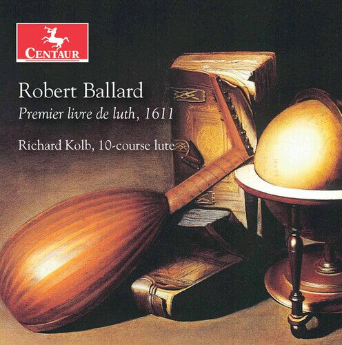 CD диск Ballard / Kolb: Premier Livre de Luth 1611
CD диск Ballard / Kolb: Premier Livre de Luth 1611