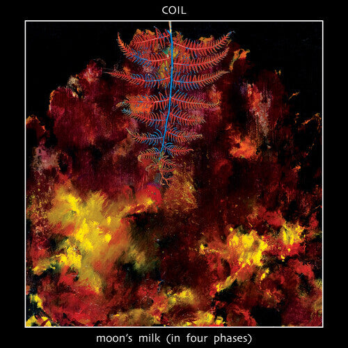 Виниловая пластинка Coil - Moon'S Milk (In Four Phases)
Виниловая пластинка Coil - Moon'S Milk (In Four Phases)