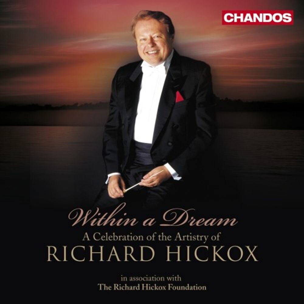 Диск CD Within a Dream: A Celebration of the Artistry of Richard Hickox - Richard Hickox
Диск CD Within a Dream: A Celebration of the Artistry of Richard Hickox - Richard Hickox