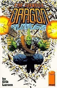 The Savage Dragon (The Savage Dragon, Vol. 1) (Graphitti Designs)
The Savage Dragon (The Savage Dragon, Vol. 1) (Graphitti Designs)