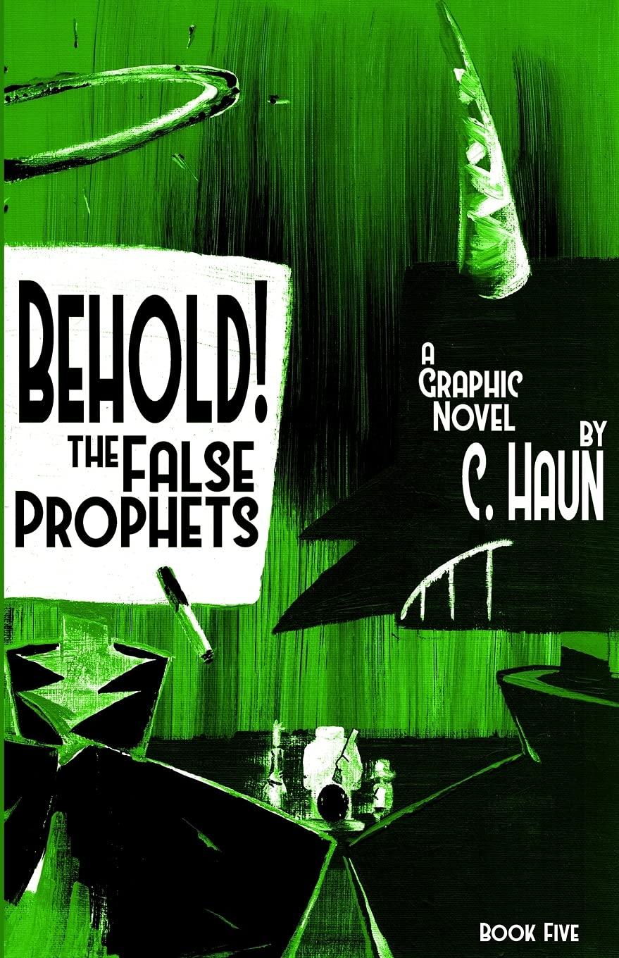 Behold! The False Prophets: Book Five (Lulu.com)
Behold! The False Prophets: Book Five (Lulu.com)