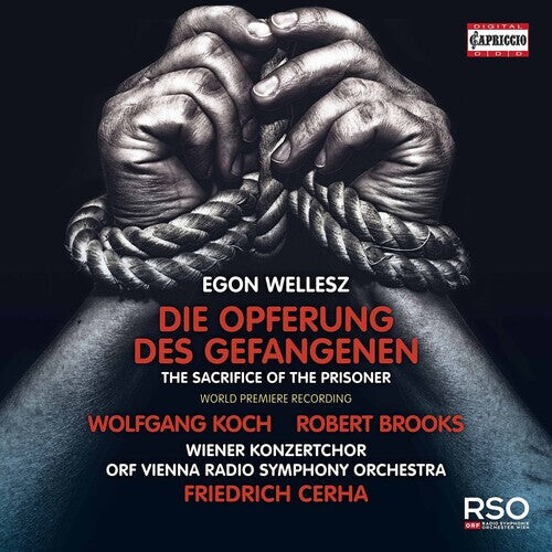 CD диск Wellesz / Koch / Cerha: Die Opferung Des Gefangenen
CD диск Wellesz / Koch / Cerha: Die Opferung Des Gefangenen