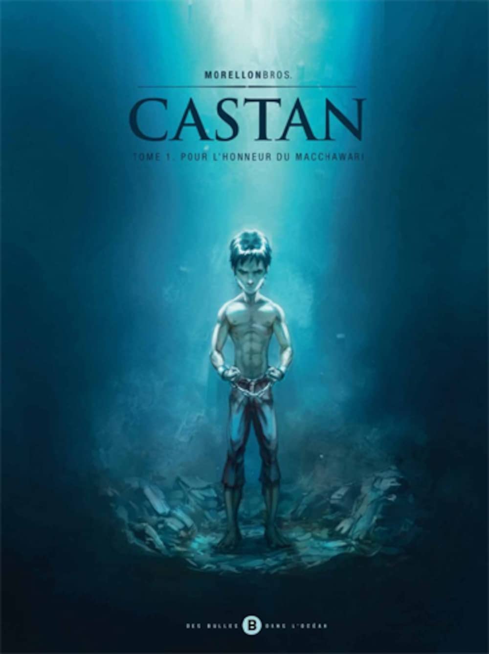 Castan T01: Pour l'honneur de Macchawari (BULLES OCEAN)
Castan T01: Pour l'honneur de Macchawari (BULLES OCEAN)